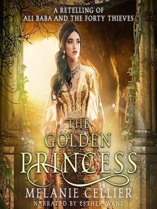 Title details for The Golden Princess by Melanie Cellier - Available